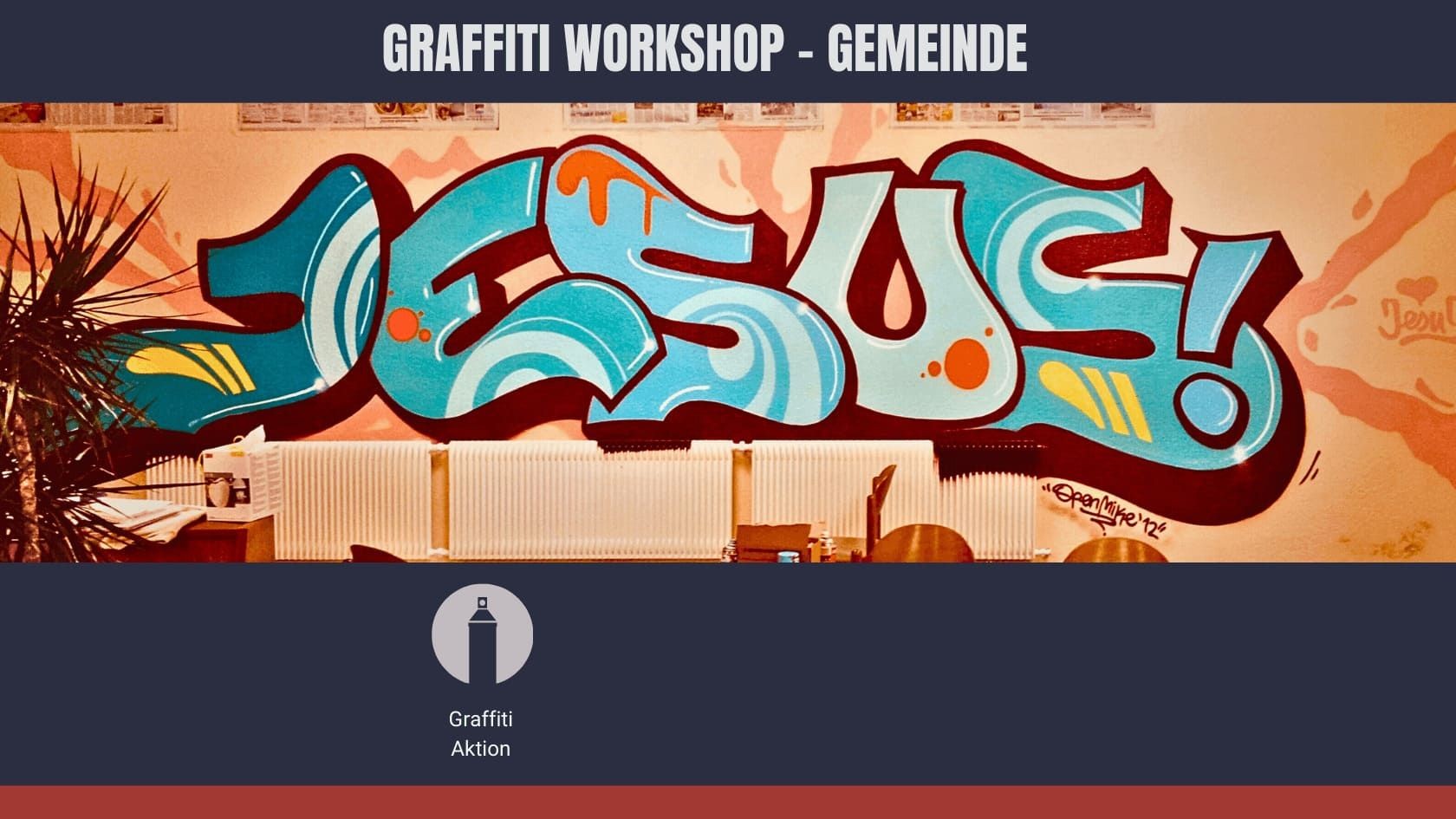 Graffiti Workshop für christliche Gemeinden – kreative Gemeinschaftsaktion mit Tiefgang