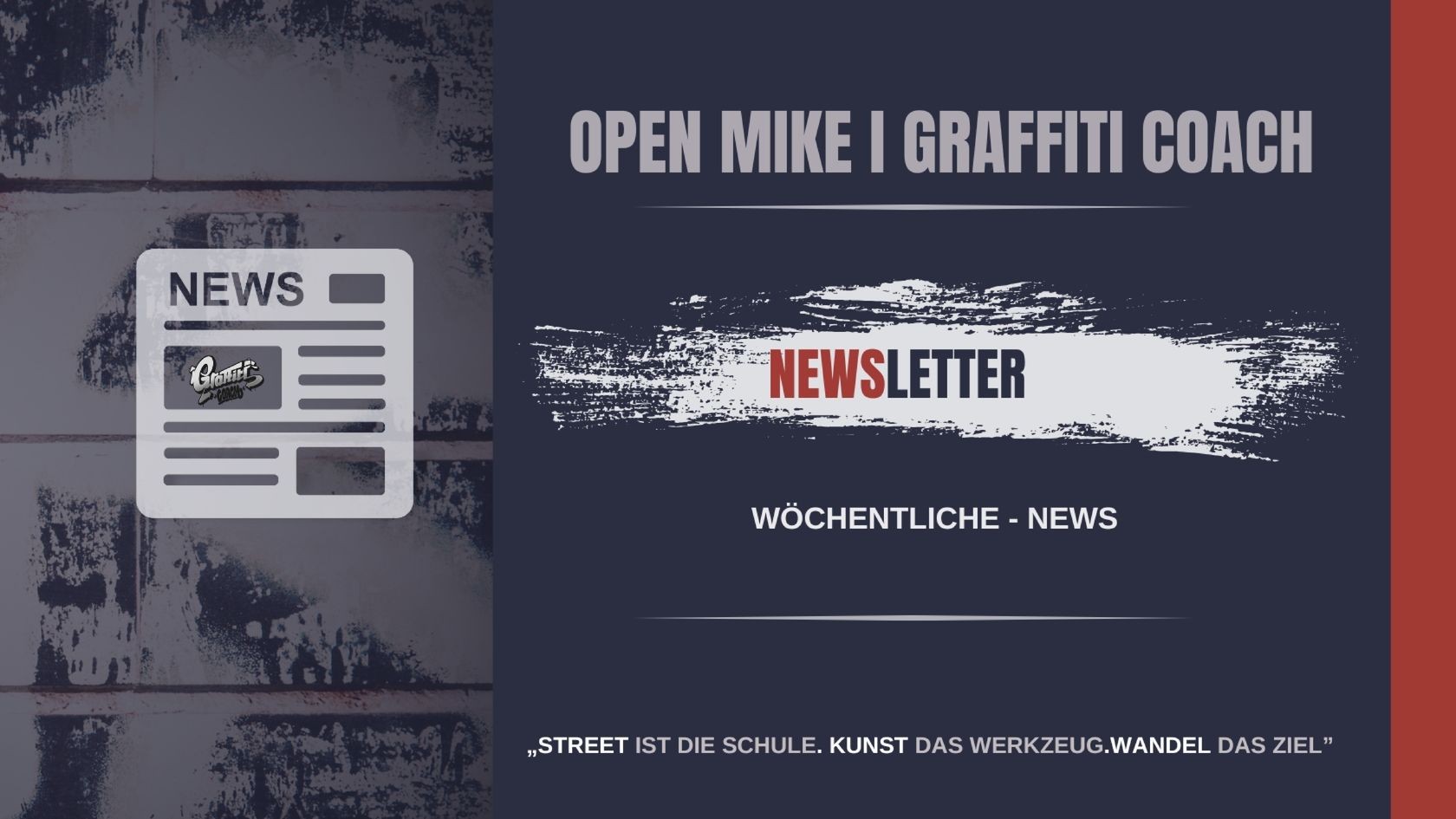 GraffitiCoach.de Banner zum Newsletter mit aktuellen Tipps, Events und kostenlosen Inhalten für Graffiti-Fans.