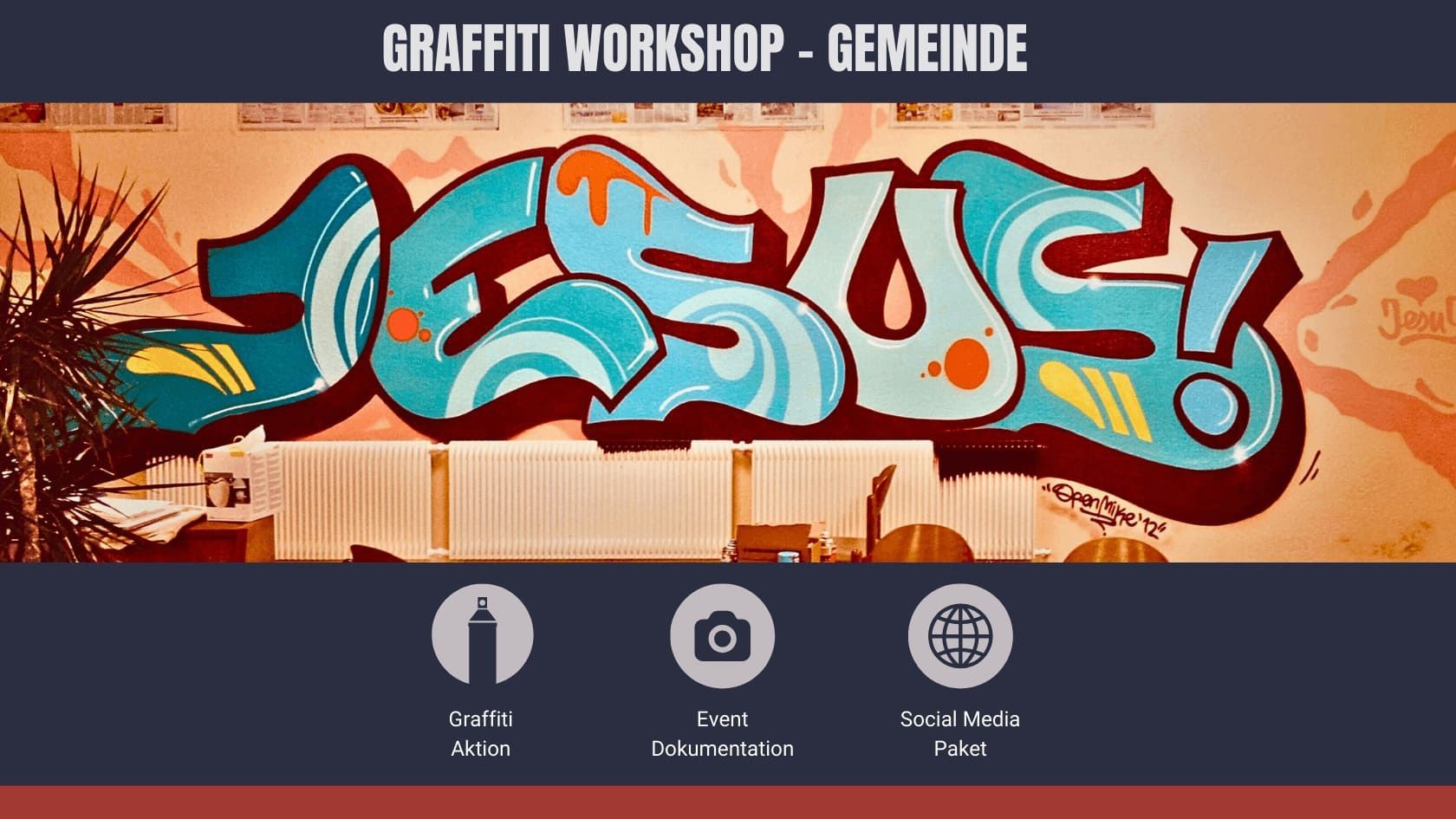 Graffiti Workshop für Kirchen & Gemeinden mit Video und Social Media Paket